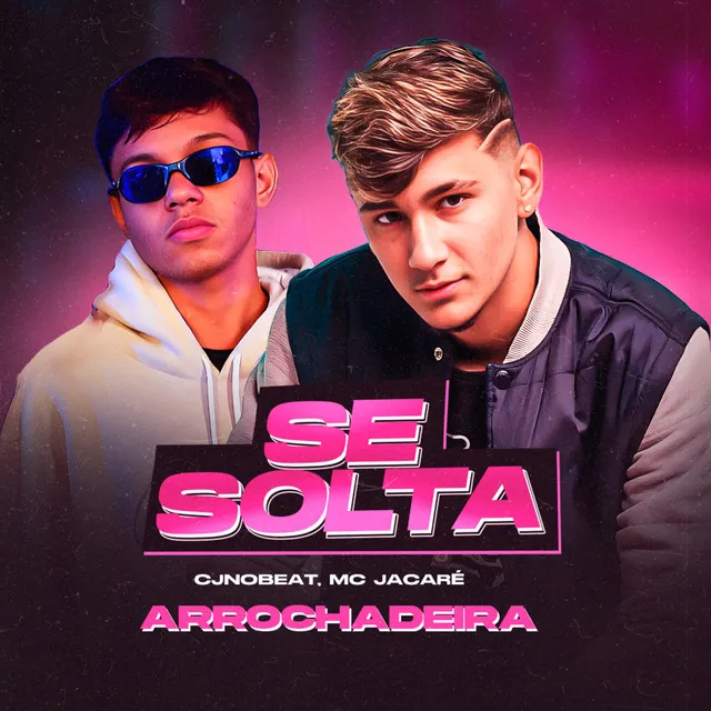 Se Solta (feat. MC Jacaré)