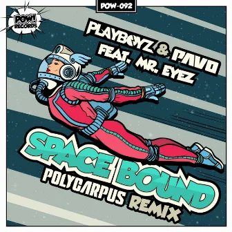 Space Bound (Polycarpus Remix) by Polycarpus