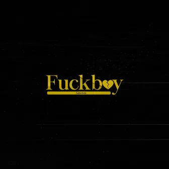 Fuckboy by AnVerzo