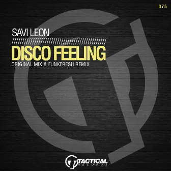 Disco Feeling by Savi Leon