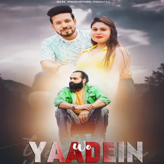 Wo Yaadein by 