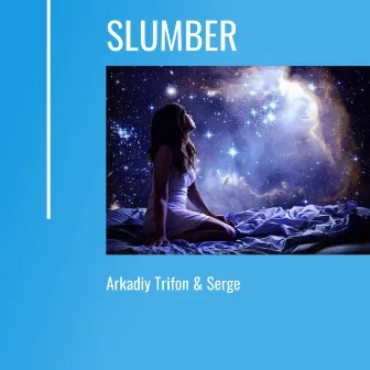 Slumber by Serge