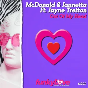 Out of My Head by McDonald & Jannetta