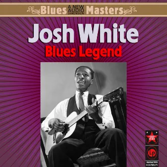 Blues Legend by Josh White