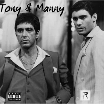 Tony & Manny by Relentless