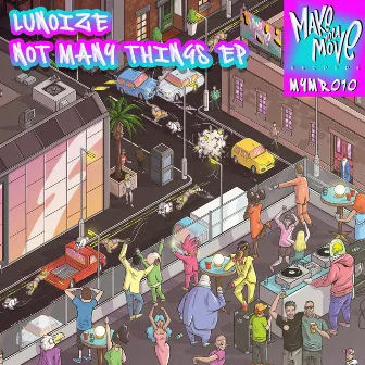 Not Many Things EP by Lunoize