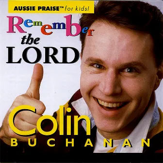 Remember the Lord by Colin Buchanan