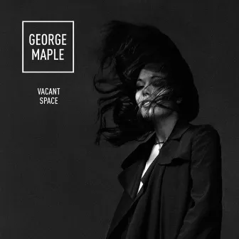 Vacant Space by George Maple