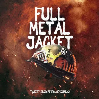 Full Metal Jacket by Twizzy Esco