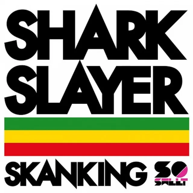 Skanking Single