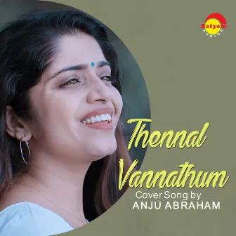 Thennal Vannathum (Recreated Version) by Anju Abraham