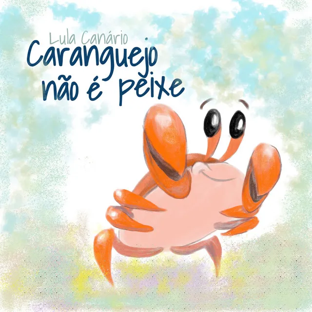 Caranguejo Não é Peixe