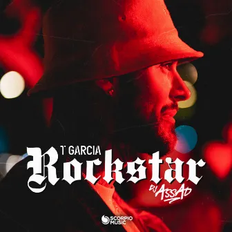 Rockstar by T Garcia