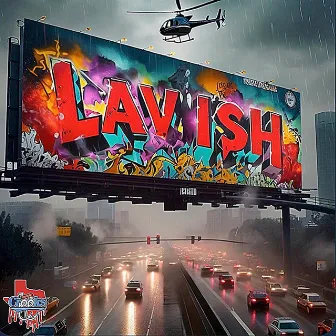 Lavish by K Dripp