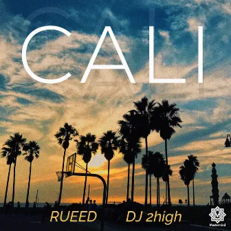 Cali by RUEED