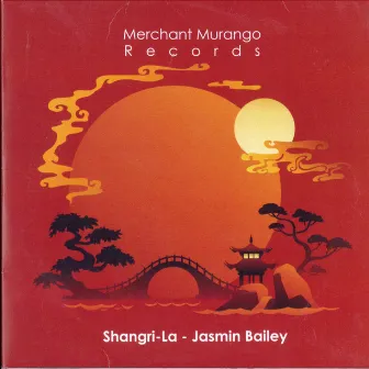 Shangri La by Jasmin Bailey