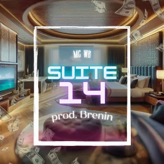 Suite 14 by MC WR DA VP