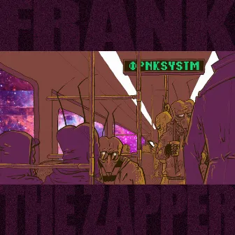 Frnksystm by Frank the Zapper