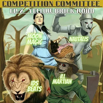 Yellow Brick Road by Competition Committee