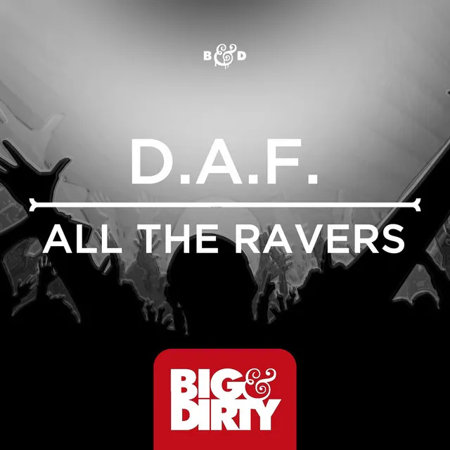 All The Ravers - Radio Edit