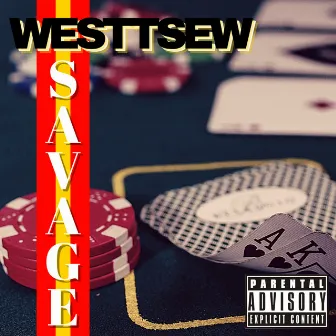 Savage by Westtsew