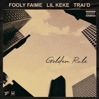 Golden Rule by Fooly Faime