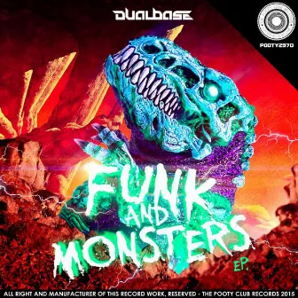 Funk & Monsters EP by Dual Base