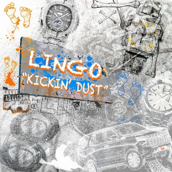 Kickin' Dust by Lingo