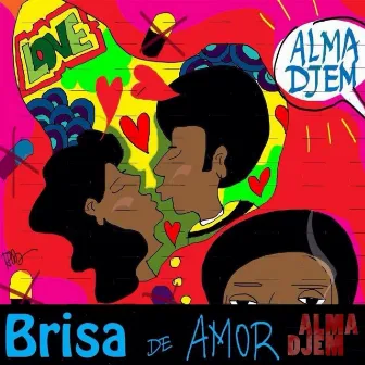 Brisa de Amor by Alma Djem