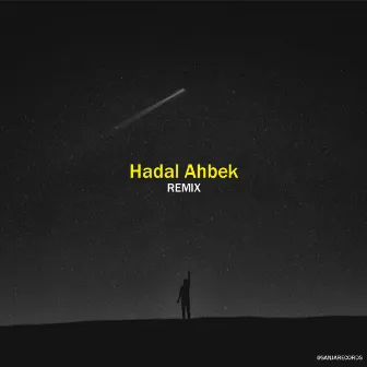 Hadal Ahbek (Remix) by Gabe Pereira