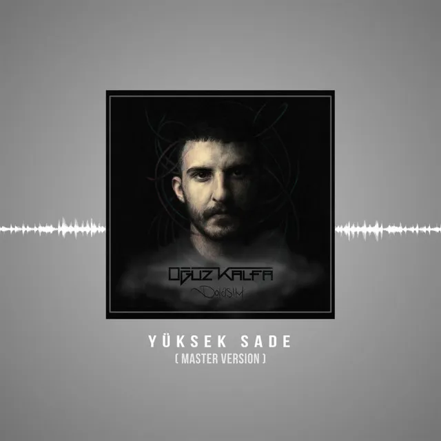 Yüksek Sade - Master Version