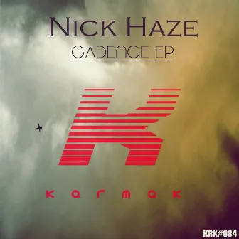 Cadence by Nick Haze