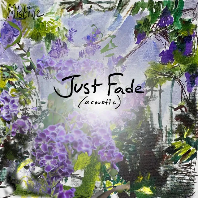 Just Fade (Acoustic)