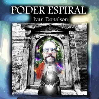 Poder Espiral by Iván Donalson