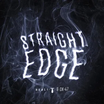 Straight Edge by Reali- T