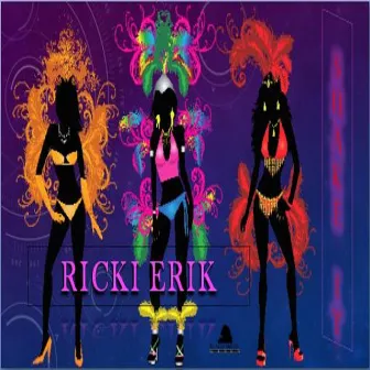 Shake It (Radio Version) by Ricki Erik