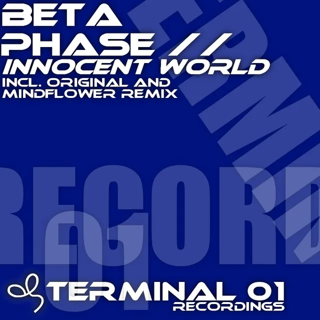 Innocent World - Mindflower Remix