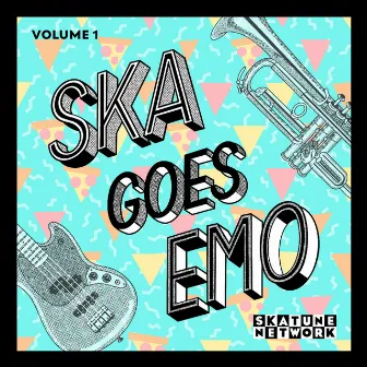 Ska Goes Emo, Vol. 1 by Skatune Network