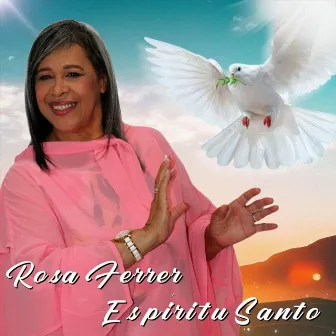 Espíritu Santo by Rosa Ferrer