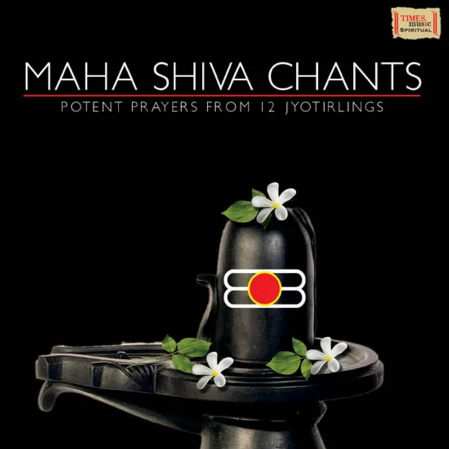 Maha Shiva Chants