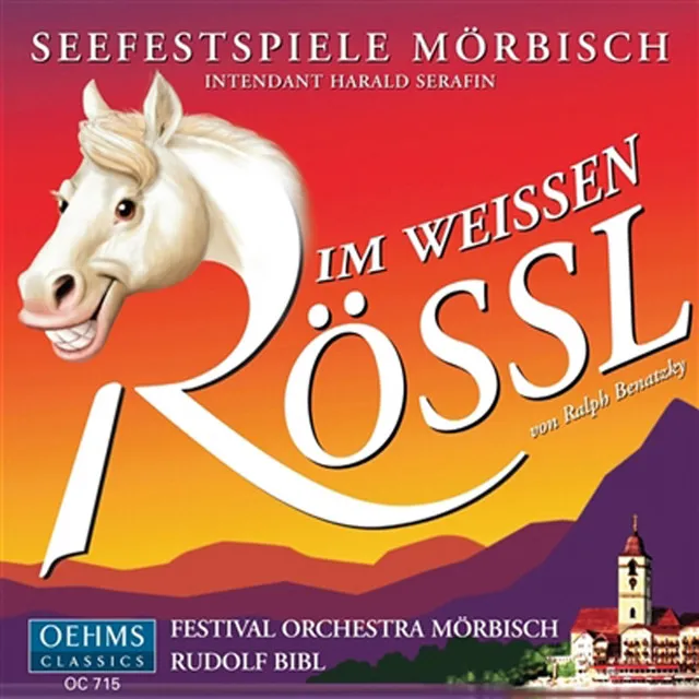 Im weissen Rossl (White Horse Inn), Act III: Finale. Lasst uns Schampus trinken - Im Weissen Rossl