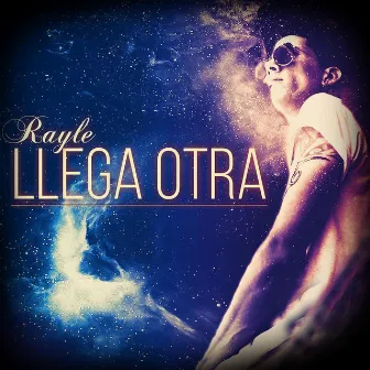 Llega Otra by Rayle