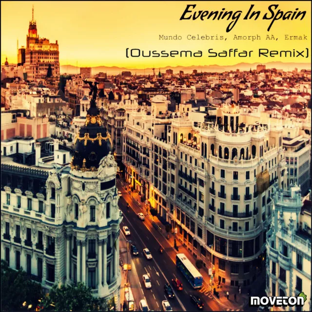 Evening In Spain - Oussema Saffar Full Remix