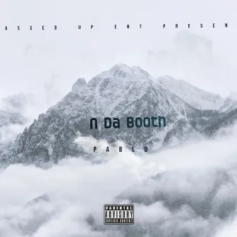 n Da Booth by Pablo