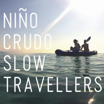 Slow Travellers by Niño Crudo