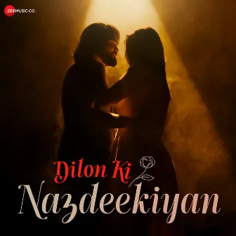 Dilon Ki Nazdeekiyan by Nikhil Paul George