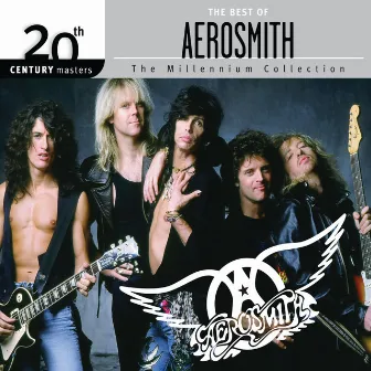 20th Century Masters: The Millennium Collection: The Best Of Aerosmith by Aerosmith