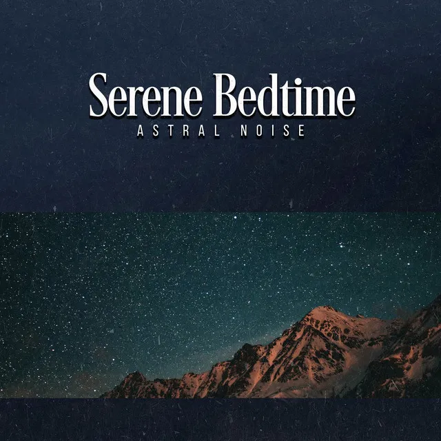 Serene Bedtime