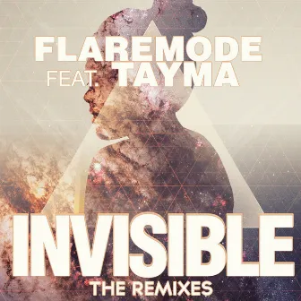 Invisible The Remixes by Tayma