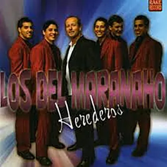 Herederos by Los Del Maranaho